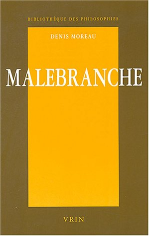 Malebranche : une philosophie de l'expérience