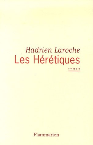 Les hérétiques