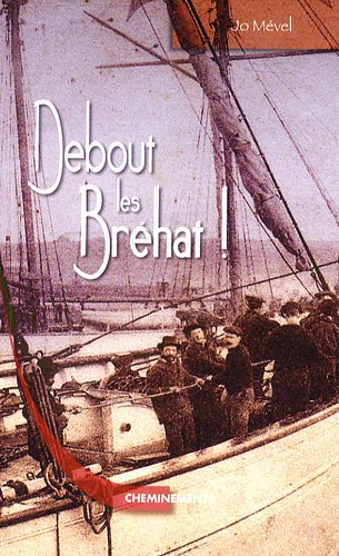 Debout les Bréhat !