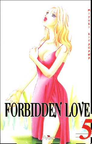 Forbidden love. Vol. 5