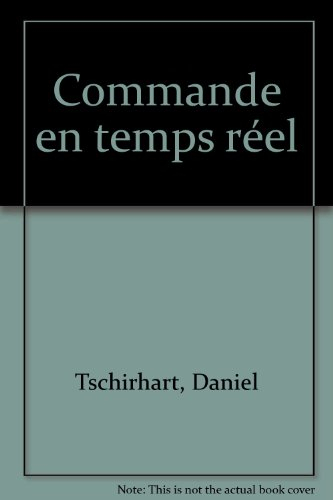 Commande en temps réel : conception et mise en oeuvre d'un exécutif multitâche