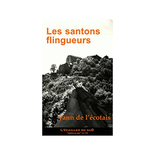Les santons flingueurs