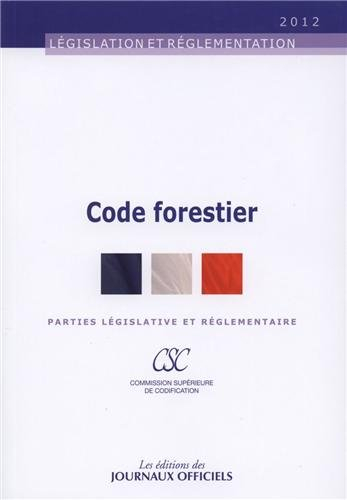 Code forestier : parties législatives et réglementaires