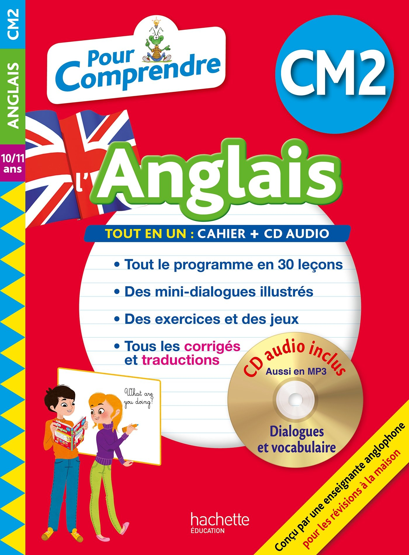 Pour comprendre l'anglais CM2, 10-11 ans