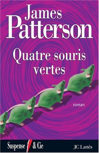 Quatre souris vertes