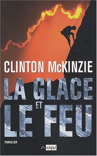 La glace et le feu