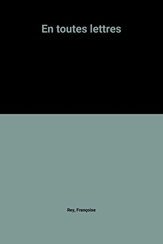 En toutes lettres