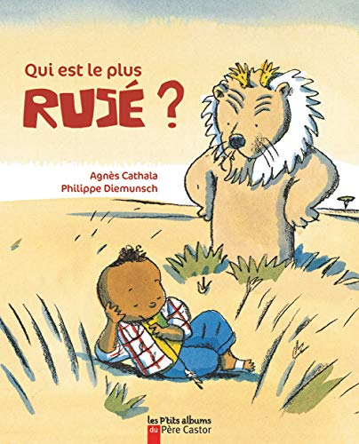 Qui est le plus rusé ?