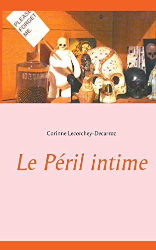 Le Péril intime