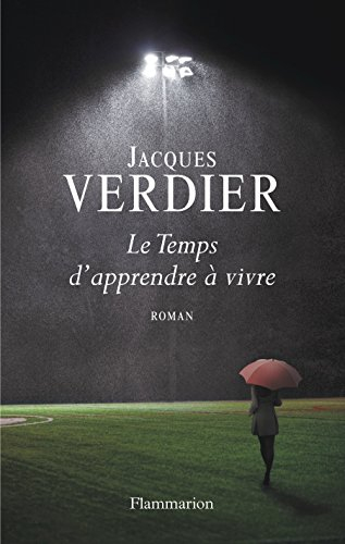 Le temps d'apprendre à vivre