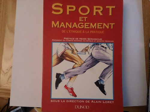sport et management : de l'éthique à la pratique