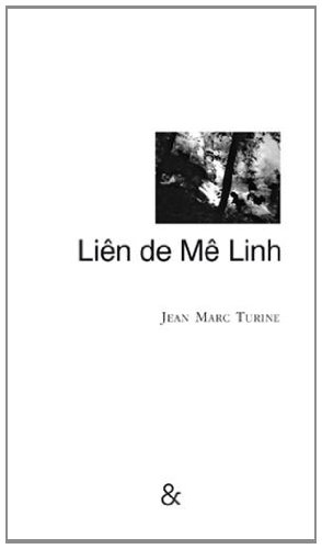 Liên de Mê Linh : récit