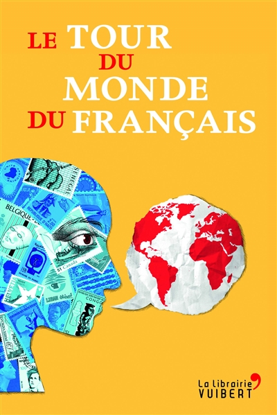 Le tour du monde du français