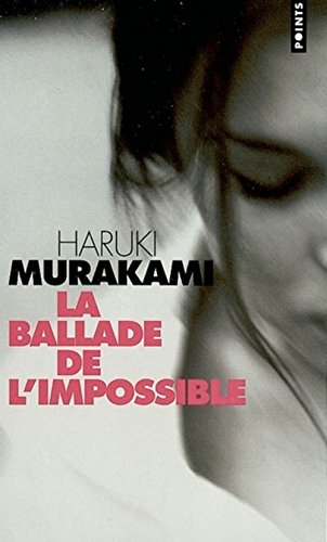 La ballade de l'impossible