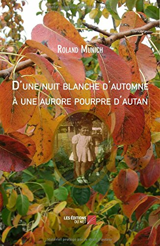 d une nuit blanche d automne a une aurore pourpre d autan