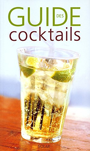 Guide des cocktails