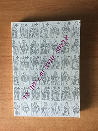 Le Jeu au 18e siècle