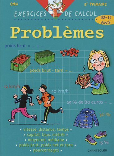 Problèmes, CM2-5e primaire, 10-11 ans