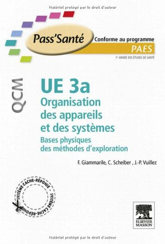 UE 3a Organisation des appareils et des systèmes : bases physiques des méthodes d'exploration