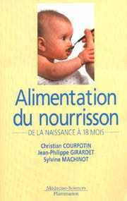 Alimentation du nourrisson de la naissance à dix mois