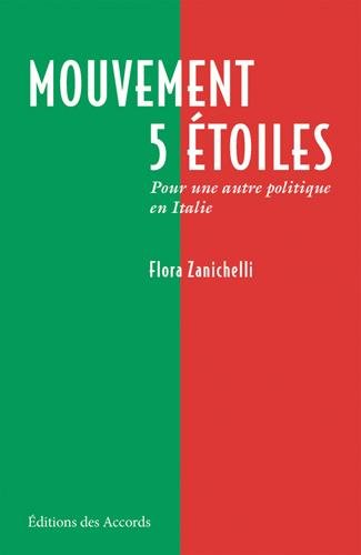 Mouvement 5 étoiles : pour une autre politique en Italie