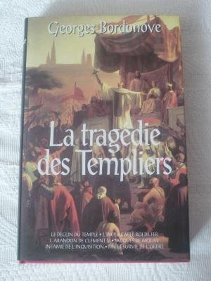 la tragédie des templiers