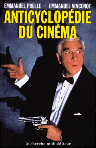 Anticyclopédie du cinéma