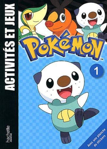 Pokémon : activités et jeux. Vol. 1. Moustillon