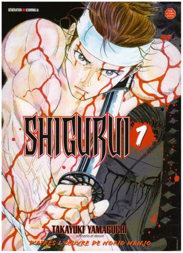 Shigurui. Vol. 1