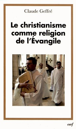 Le christianisme comme religion de l'Evangile