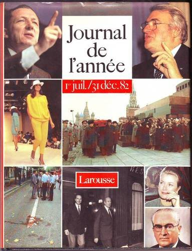 Journal de l'année : 1er juillet-31 décembre 1982