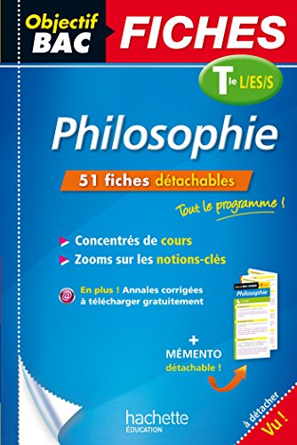 Philosophie, terminale L/ES/S : 51 fiches détachables