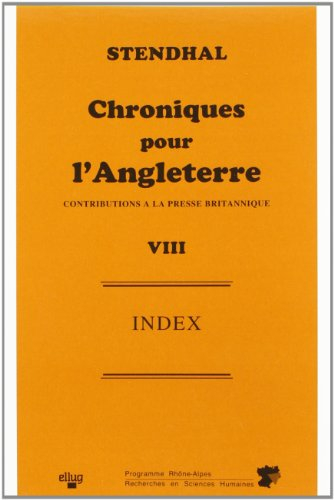 Chroniques pour l'Angleterre : Contributions à la presse britannique