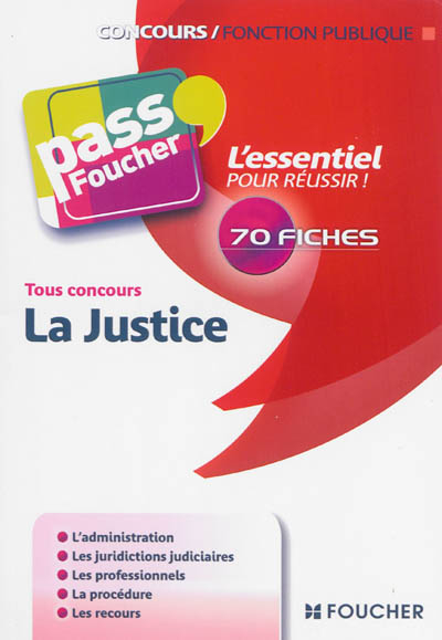 La justice : tous concours : 70 fiches