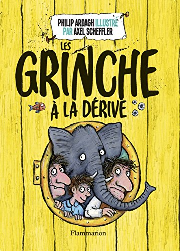 Les Grinche. Vol. 2. Les Grinche à la dérive