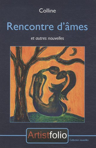 Rencontre d'âmes : et autres nouvelles