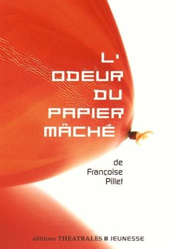 L'odeur du papier mâché