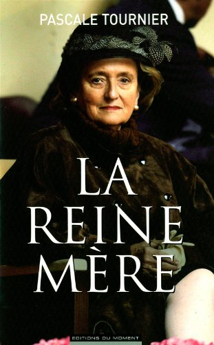 La reine mère