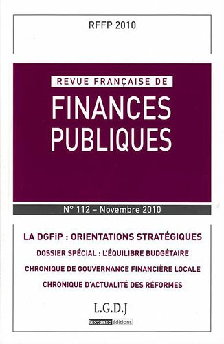 Revue française de finances publiques, n° 112. La DGFIP : orientations stratégiques