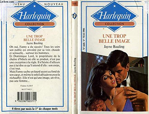 une trop belle image (harlequin)