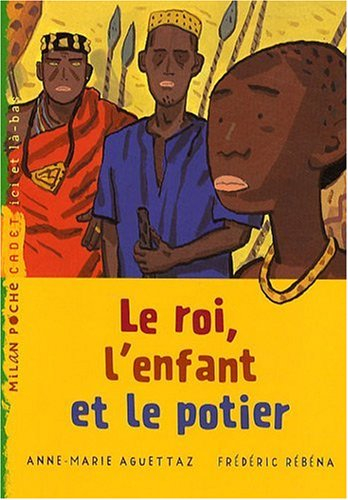 Le roi, l'enfant et le potier