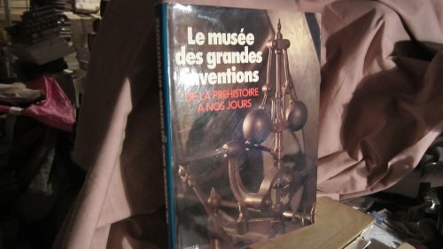 Le Musée des grandes inventions
