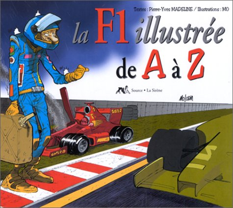 La F1 illustrée de A à Z