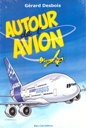 Autour de l'avion