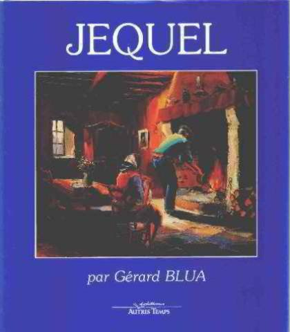 Jequel : l'infinie vibration de la vie