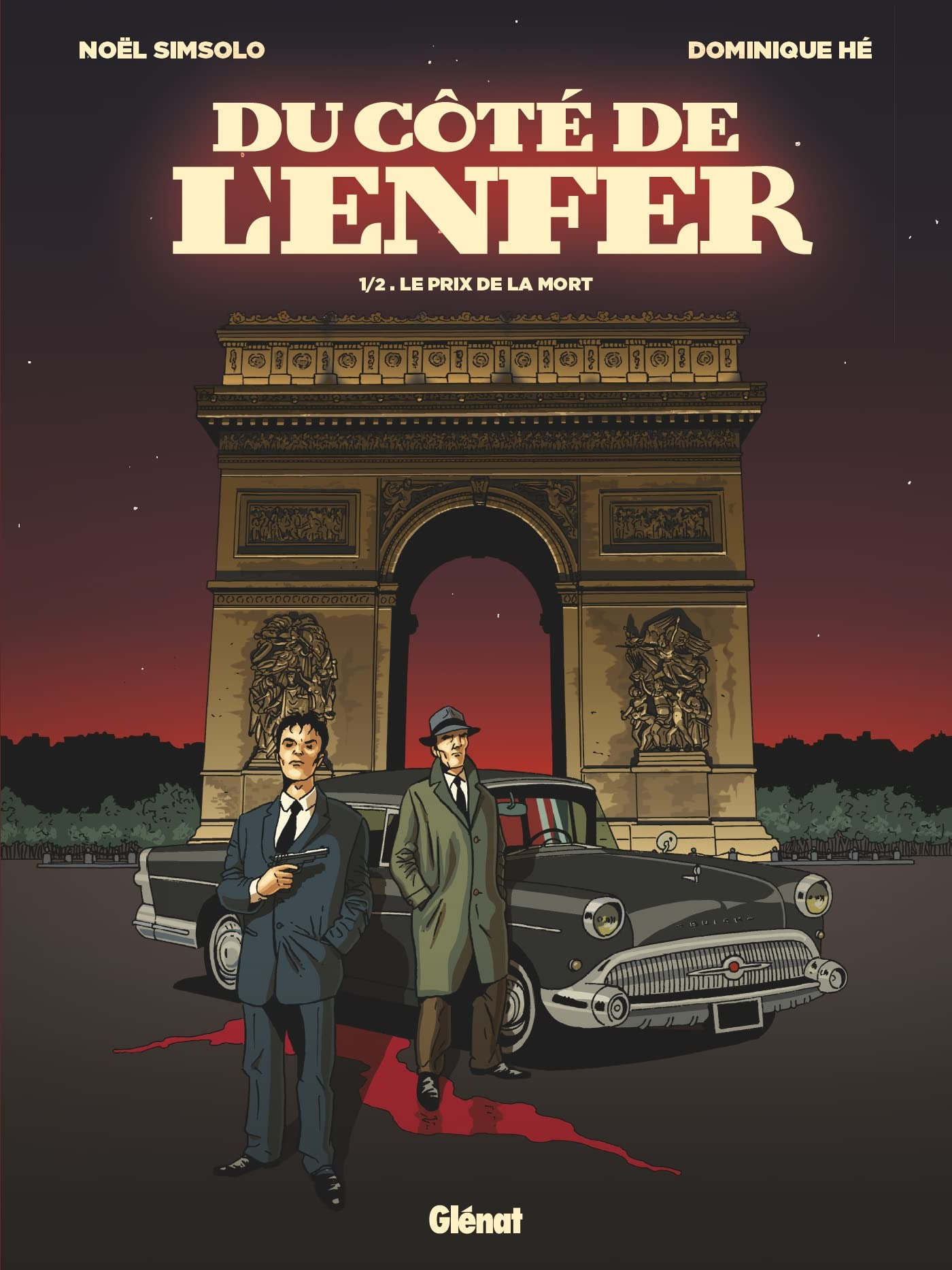 Du côté de l'enfer. Vol. 1. Le prix de la mort