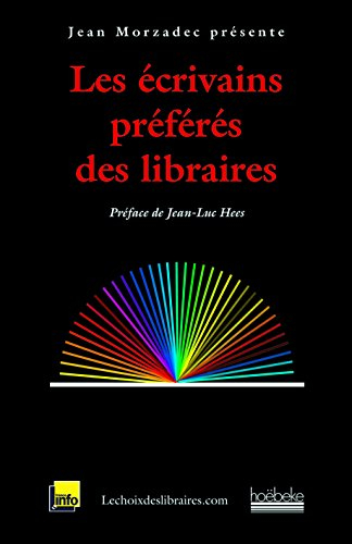 Les écrivains préférés des libraires