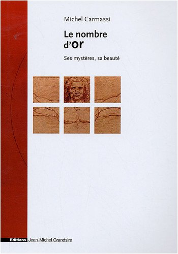 Le nombre d'or, ses mystères et sa beauté