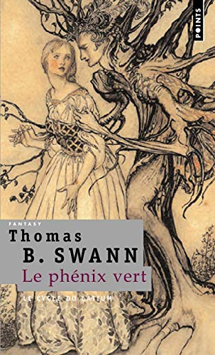 Le cycle du Latium. Vol. 1. Le phénix vert