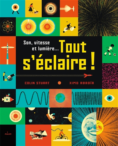 Son, vitesse et lumière... tout s'éclaire !